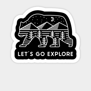 Let's go Explore Bear Hiking Camping Sticker